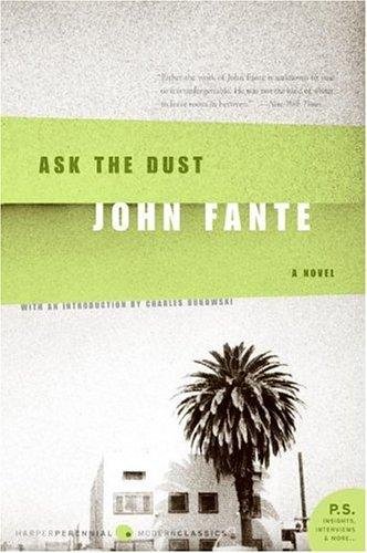 Ask The Dust