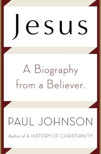 Jesus: A Biography From a Believer
